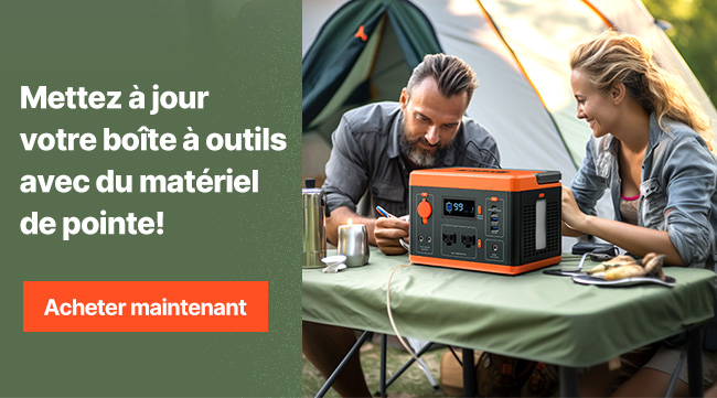 Mettez à jour votre boîte à outils avec du matériel de pointe!