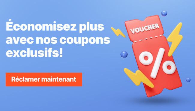 Économisez plus avec nos coupons exclusifs!