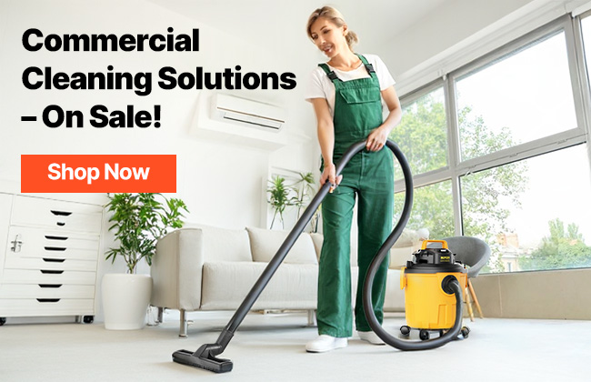 Commercial Cleaning Solutions – On Sale!